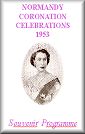 Normandy Coronation Celebrations 1953