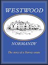 Westwood, Normandy